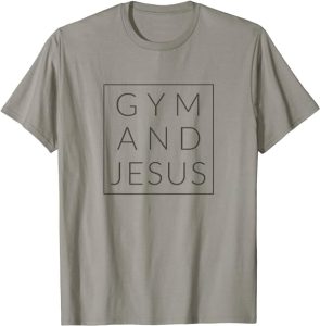 Gym and Jesus Workout T-Shirt